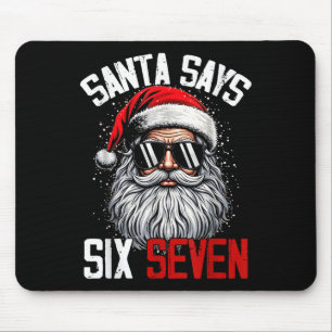 Santa Says Six Seven 67 Gen Z Alpha Meme Slang Chr Mouse Pad