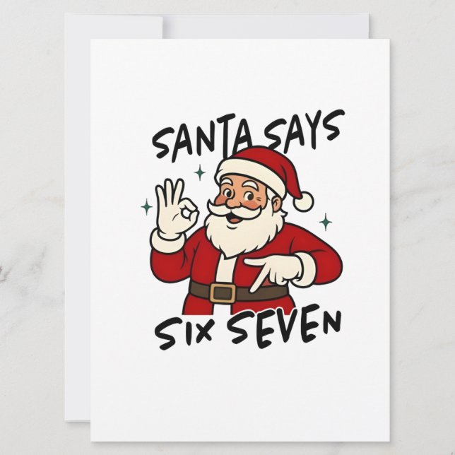 Santa Says Six Seven 6 7 Funny Brainrot Christmas Invitation (Front)