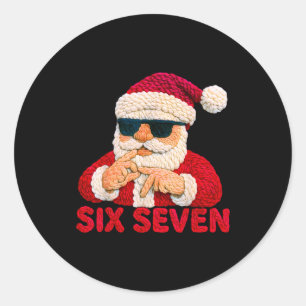 Santa Says Six Seven - 6 7 Meme Latch Hook Yarn Cr Classic Round Sticker