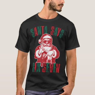 Santa Says Six Seven Funny 67 Meme Christmas Vinta T-Shirt