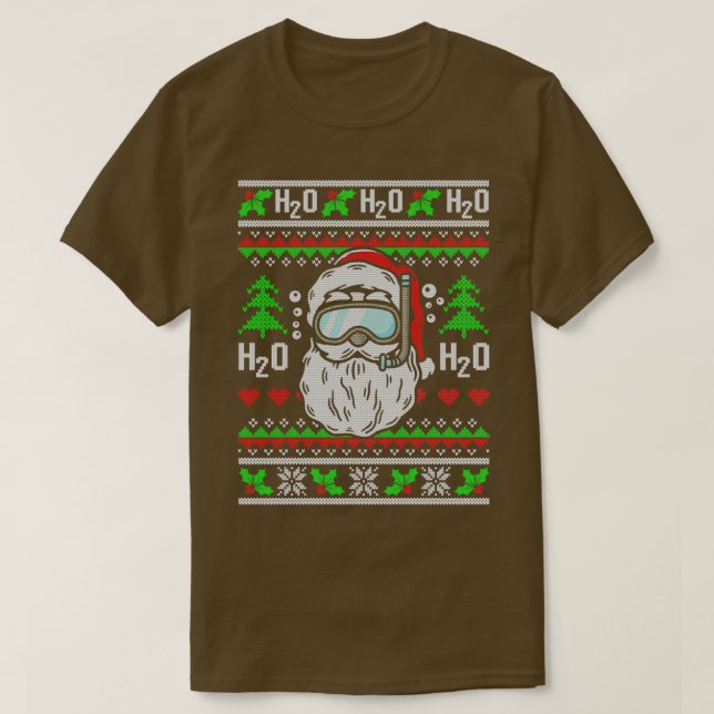 Santa Scuba Diving H2O H2O H2O Funny Ugly Christma T-Shirt (Design Front)