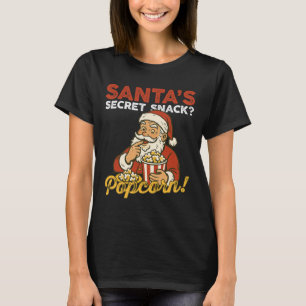Santa Secret Snack Funny Popcorn Lovers Family Mat T-Shirt