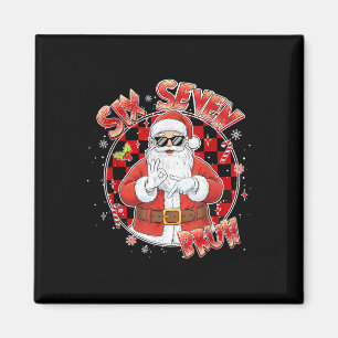 Santa Sick Seven Bruh 67 Six Seven Meme Trending P Magnet
