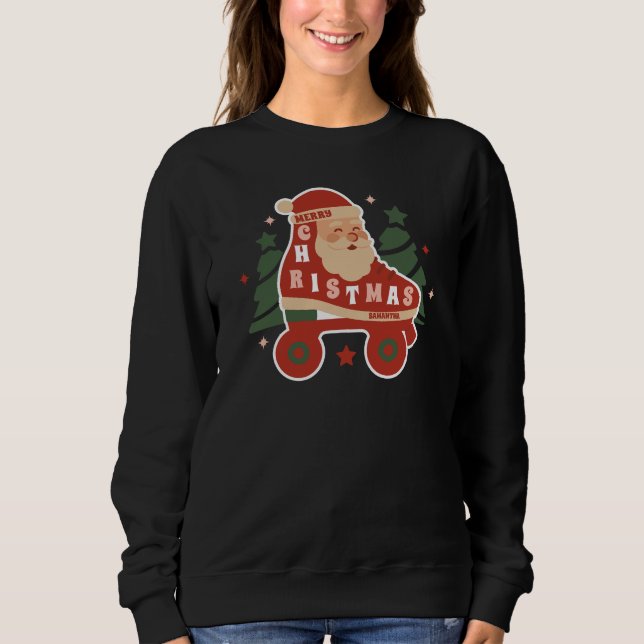 Santa Skates | Retro Roller Skating Christmas Sweatshirt (Front)