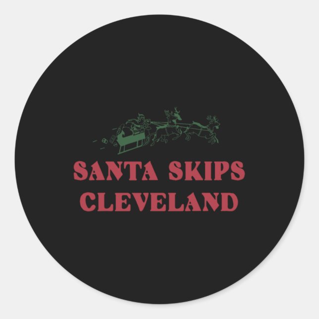 Santa Skips Cleveland Funny Santa Reindeer Xmas Ch Classic Round Sticker (Front)
