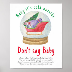 Santa sled - Don't say baby Poster