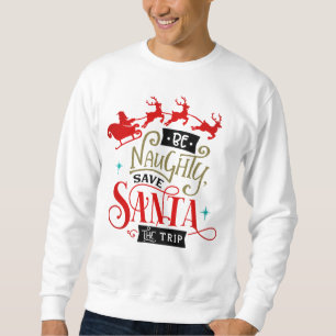 Santa Sleigh And Reindeer Funny Christmas  Sweatshirt
