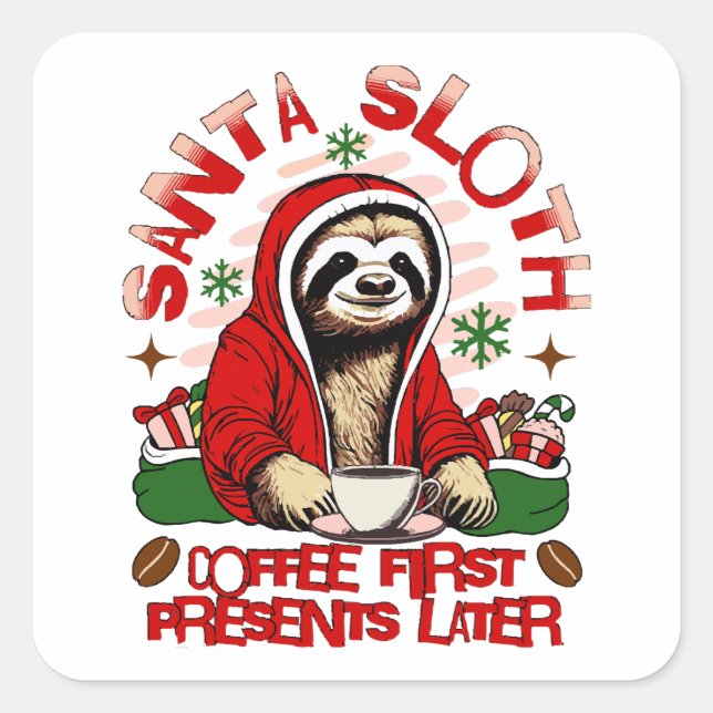 Santa sloth sipping coffee  square sticker (Front)