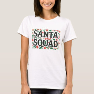 Santa Squad Botanical Print   Floral Christmas  T-Shirt
