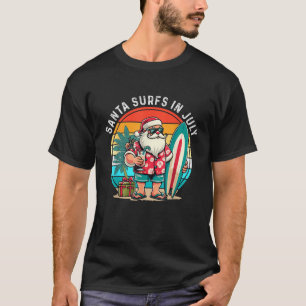 Santa Surfs In July Funny Kids Toddler Summer Chri T-Shirt