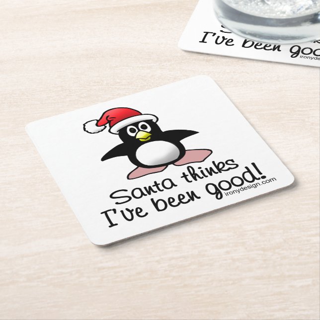Santa Thinks I've Been Good! Christmas Penguin Square Paper Coaster (Angled)