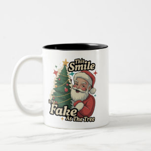 Santa This Smile Is As Fake As The Tree Family  Two-Tone Coffee Mug