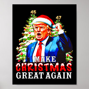 Santa Trump 45-47 Xmas Pyjamas Make Christmas Grea Poster