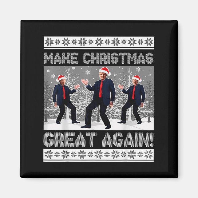 Santa Trump Dance Funny Make Christmas Great Again Magnet (Front)
