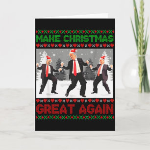 Santa Trump Dance Make Christmas Great Again Ugly Card