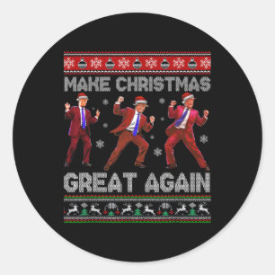 Santa Trump Dance Make Christmas Great Again Ugly  Classic Round Sticker