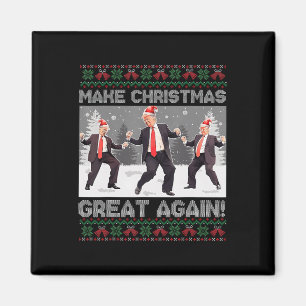 Santa Trump Dance Make Christmas Great Again Ugly Magnet