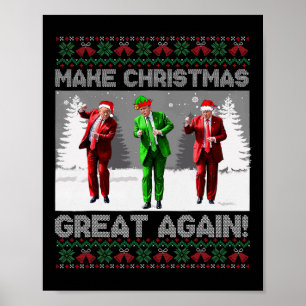 Santa Trump Dance Make Christmas Great Again Ugly Poster