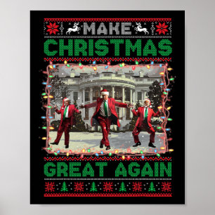 Santa Trump Dance Make Christmas Great Again Ugly  Poster