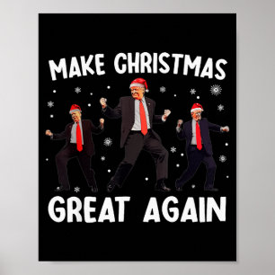 Santa Trump Dance Make Christmas Great Again Xmas Poster