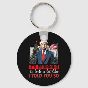 Santa Trump It's Beginning To Look A Lot Like I To Key Ring