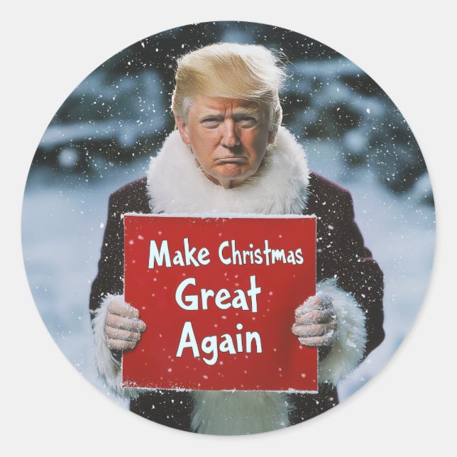 Santa Trump: “Make Christmas Great Again” Classic Round Sticker (Front)