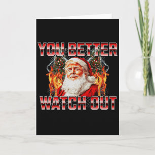 Santa Trump Santa Claus Is Coming To Town 2024 Pre Card