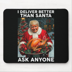 Santa Trump Turkey Christmas Funny Celebration  Mouse Pad