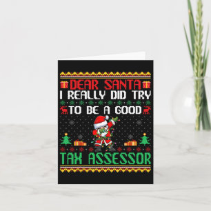 Santa Try To Be A Good Tax Essor - Fun Christmas  Card