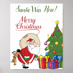 Santa Was Here Merry Christmas Poster