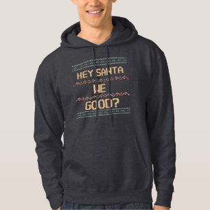  Santa We Good? Ugly Christmas Shirt Fun