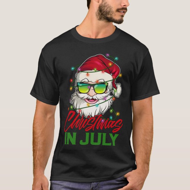 Santa With Sunglasses Lights In July Summer T-Shirt (Front)