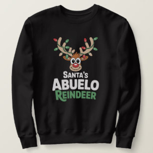 Santa's Abuelo Reindeer Spanish Sweatshirt