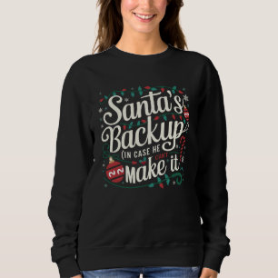 Santa's Backup   Funny Family Christmas Tees