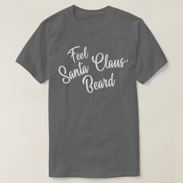 Santas Beard T-Shirt (Design Front)