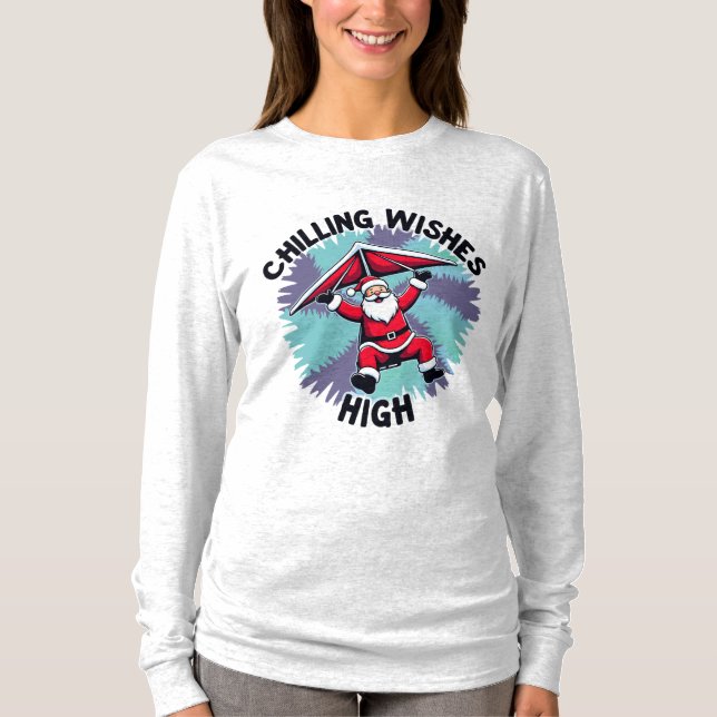 Santa's Chilling High Wishes Hang Gliding Adventur T-Shirt (Front)