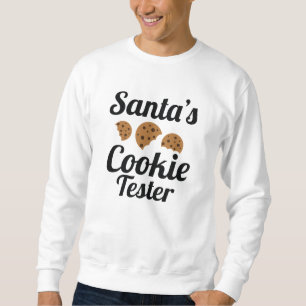Santa's Cookie Tester Sweatshirt