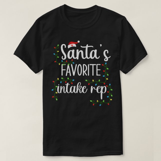 Santa's Fav Intake Rep Funny Christmas Medical for T-Shirt (Design Front)