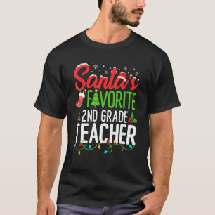Santas Favorite 2nd Grade Teacher Christmas Second T-Shirt