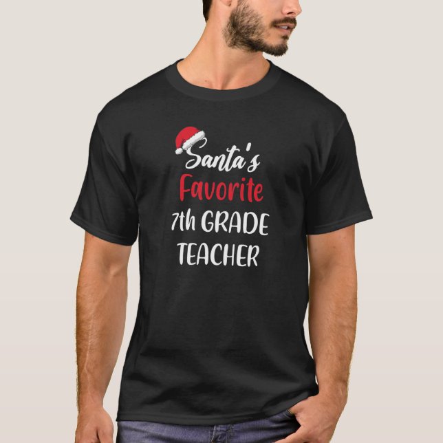Santas Favorite 7th Grade Teacher Gift Christmas T-Shirt (Front)
