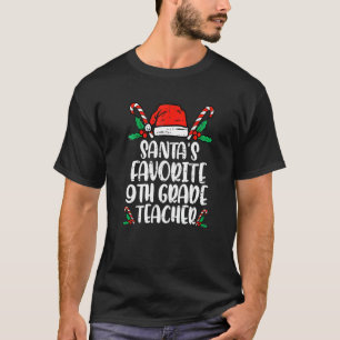 Santa's Favorite 9th Grade Teacher Christmas T-Shirt