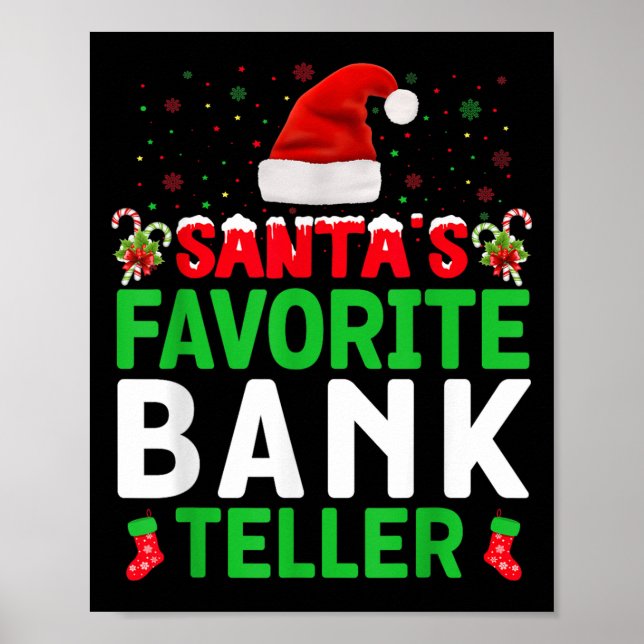Santa's Favorite Bank Teller Christmas Matching Co Poster (Front)