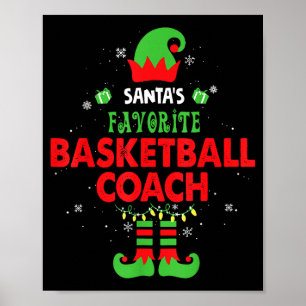 Santa's Favorite Basketball Coach Funny Elf Family Poster