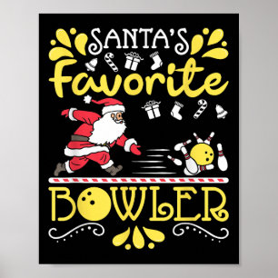 Santa's Favorite Bowler Santa Claus Bowling Christ Poster