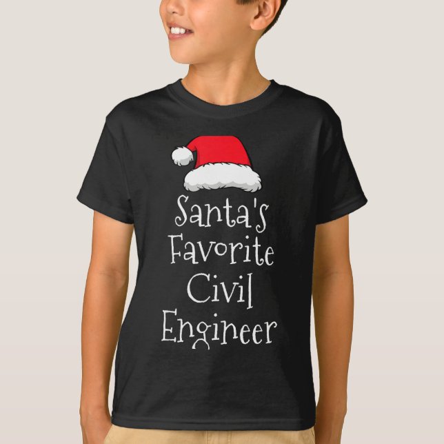 Santas Favorite Civil Engineer - Christmas Funny G T-Shirt (Front)