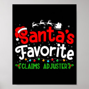 Santa's Favorite Claims Adjuster Christmas Party Poster