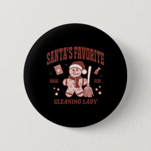 Santa's Favorite Cleaning Lady Christmas Retro Hou 6 Cm Round Badge