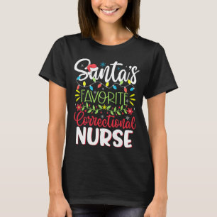 Santa's Favorite Correctional Nurse Xmas Santa Hat T-Shirt