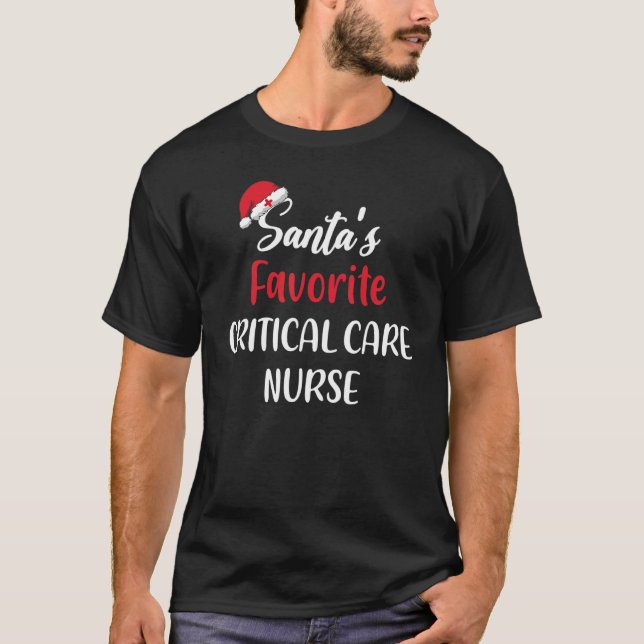 Santas Favorite Critical Care Nurse   Christmas   T-Shirt (Front)