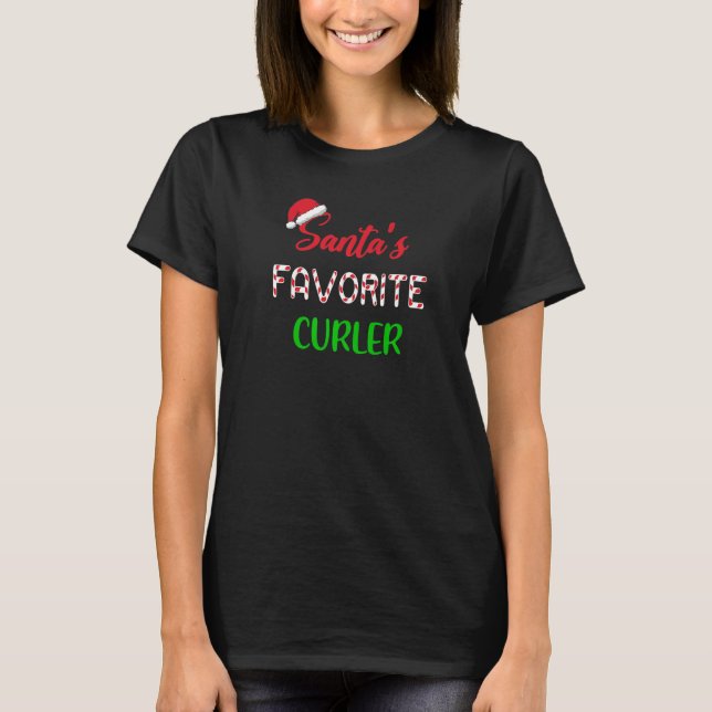 Santas Favorite Curler  Funny Curling Christmas T-Shirt (Front)